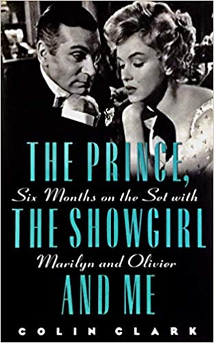 The Prince, the Showgirl And Me [HARDCOVER] (RARE BOOKS)