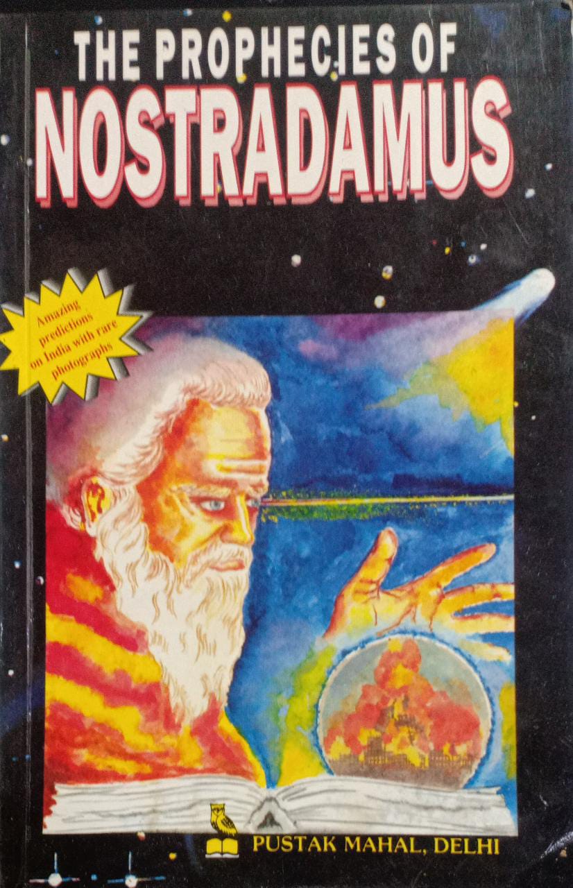 The Prophecies Of Nostradamus (RARE BOOKS)