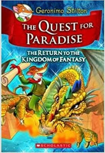 The quest for paradise- the return to the kingdom of fantasy [hardcover]
