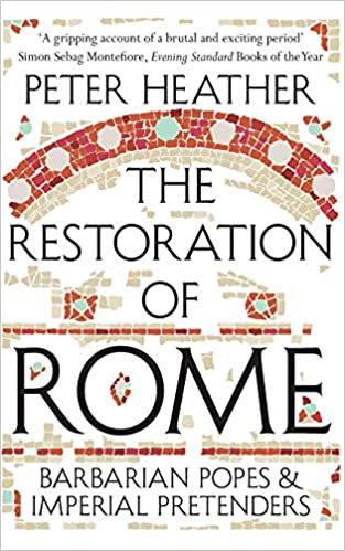 The Restoration of Rome (RARE BOOKS)