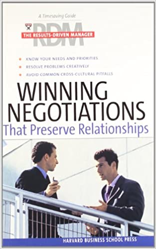 Winning Negotiations That Preserve Relationships