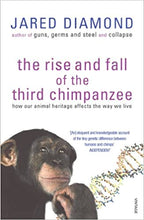 Load image into Gallery viewer, The rise and fall of the third chimpanzee [rare books]
