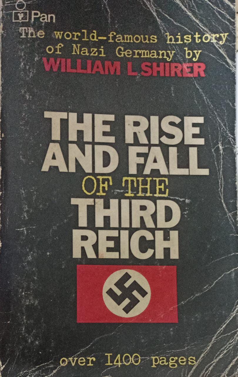 The Rise and Fall of the Third Reich