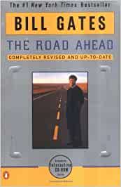 The Road Ahead: Completely Revised and Up-to-Date [WITH CD] (RARE BOOKS)