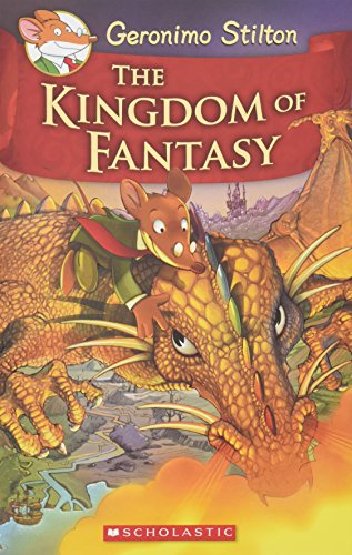The kingdom of fantasy by Geronimo Stilton [hardcover]