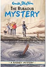 The Rubadub Mystery (1951): 4 (Barney Mysteries/Mystery Series) by ENID BLYTON