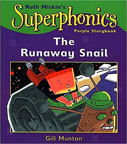 The Runaway Snail (Superphonics Purple Storybooks)