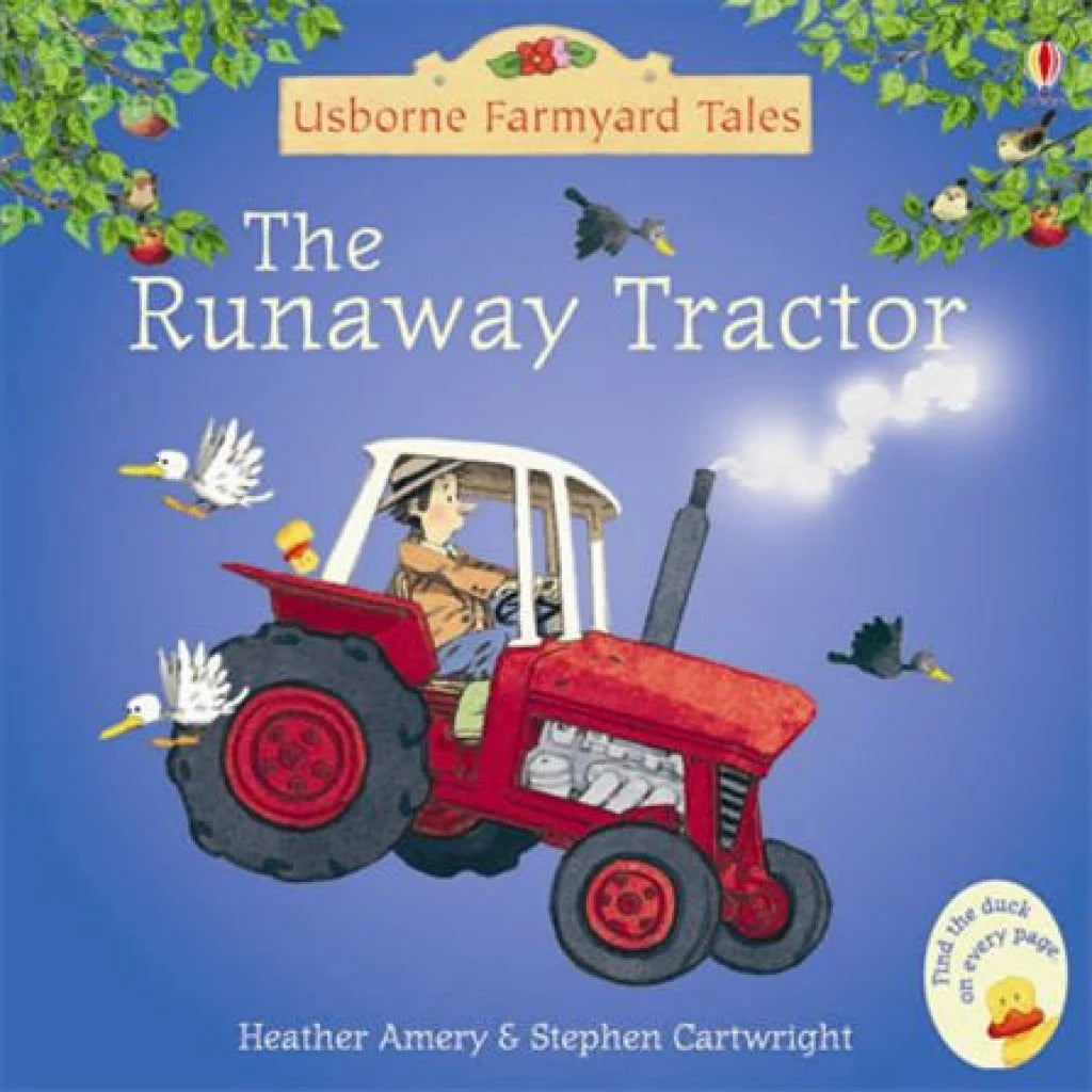 The Runaway Tractor (Farmyard Tales)