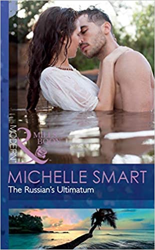 The Russian's Ultimatum [MILLS & BOON]