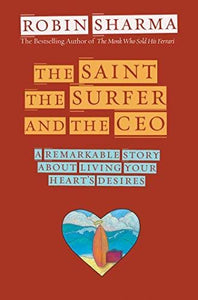 The Saint, The Surfer and The CEO [HARDCOVER ]