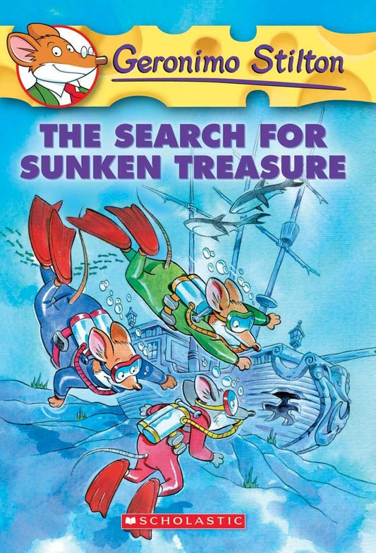 The search for sunken treasure by Geronimo Stilton