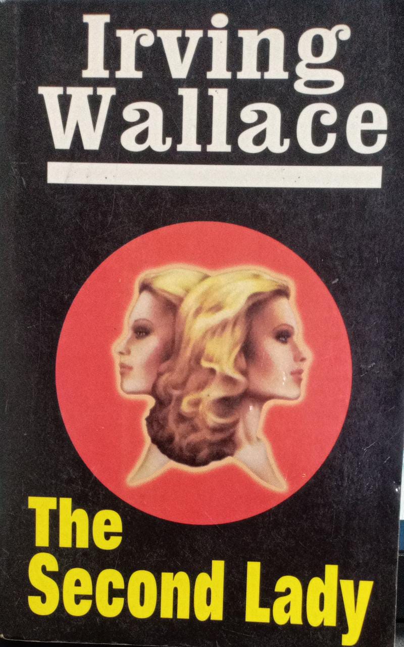 The Second Lady [RARE BOOKS]