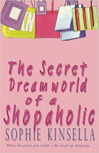 Load image into Gallery viewer, The Secret Dreamworld Of A Shopaholic
