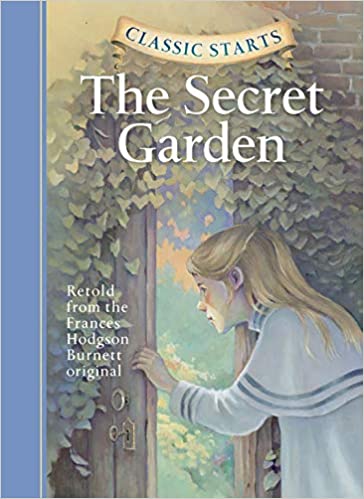 The Secret Garden (Classic Starts) [HARDCOVER]