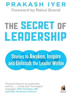 The Secret of Leadership