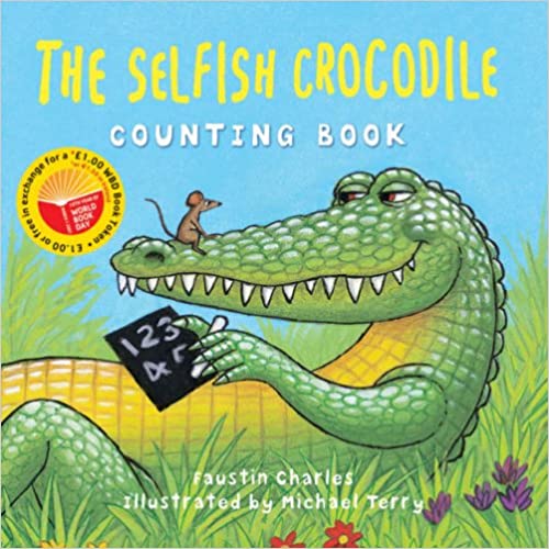 The Selfish Crocodile Counting Book [Board book]