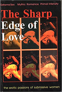 The Sharp Edge of Love