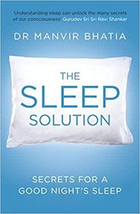 The Sleep Solution: Secrets for a Good Night's Sleep