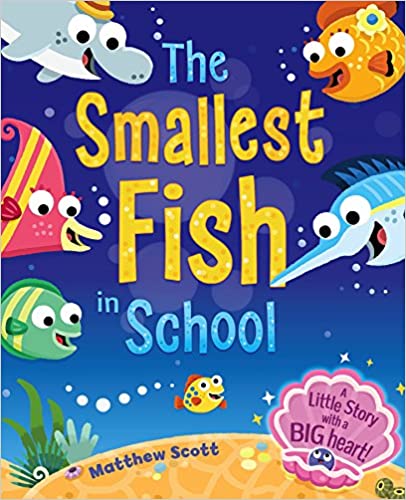 The Smallest Fish in School