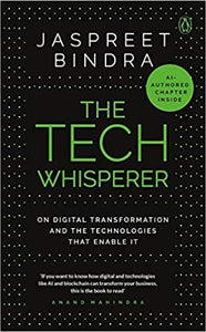 The tech whisperer: on digital transformation and the technologies that enable it