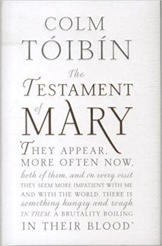 The Testament of Mary [Hardcover] (RARE BOOKS)