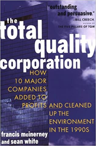 The Total Quality Corporation (RARE BOOKS)