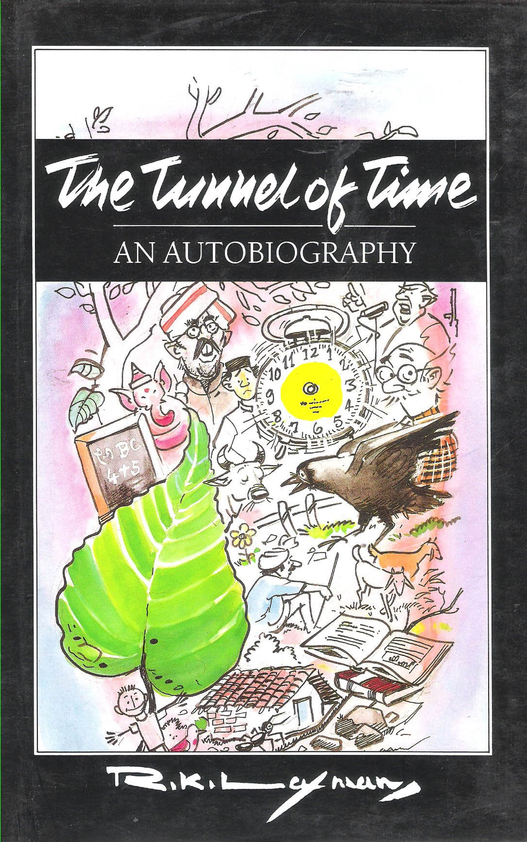 The tunnel of time [hardcover]