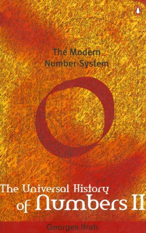 The Universal History of Numbers 2 : Modern Number System (RARE BOOKS)