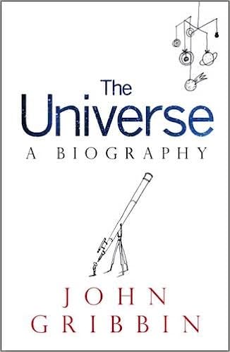 The universe: a biography [hardcover]