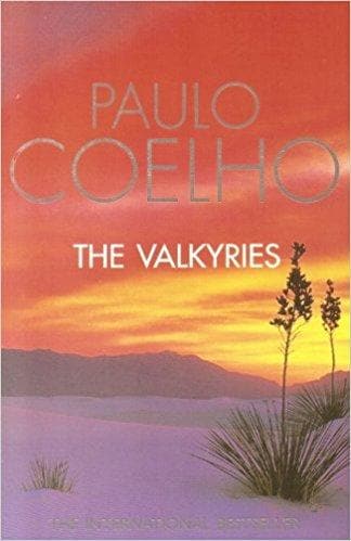 The Valkyries by Paulo Coelho