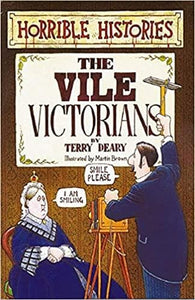 The Vile Victorians (Horrible Histories)