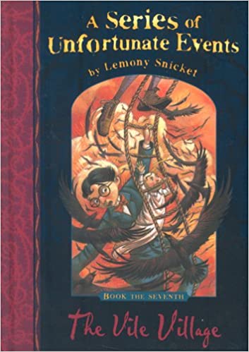 The Vile Village: No.7 [Hardcover]