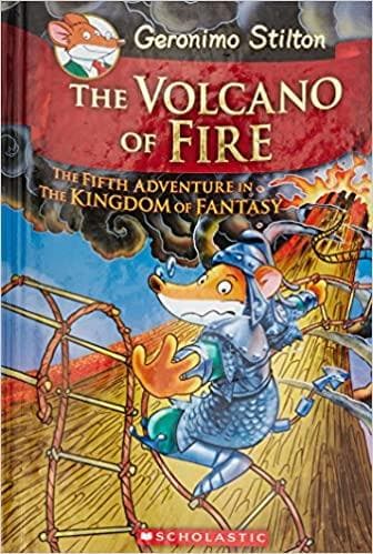 The volcano of fire by Geronimo Stilton [hardcover]
