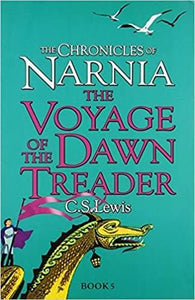 The voyage of the dawn treader [book 5] (the chronicles of narnia)