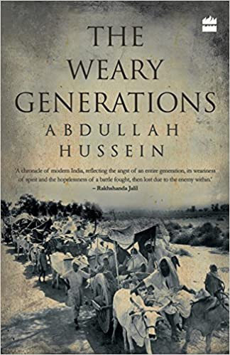 The Weary Generations (RARE BOOKS)