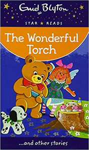 The Wonderful Torch (Enid Blyton: Star Reads Series 2)