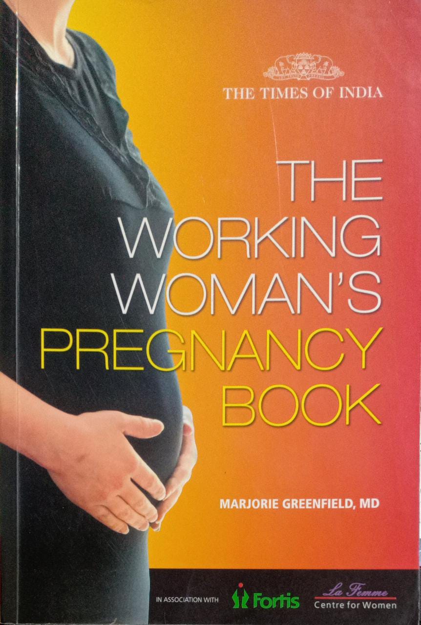 The Working Women's Pregnancy Book