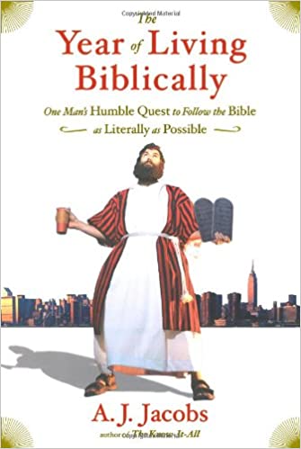 The Year of Living Biblically [HARDCOVER] (RARE BOOKS)