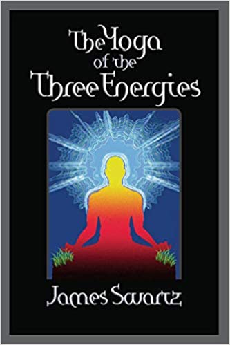 The Yoga of the Three Energies (RARE BOOKS)