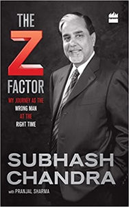 The Z Factor: My Journey as the Wrong Man at the Right Time [Hardcover]