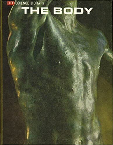 The body, (Life science library) [HARDCOVER] (RARE BOOKS)
