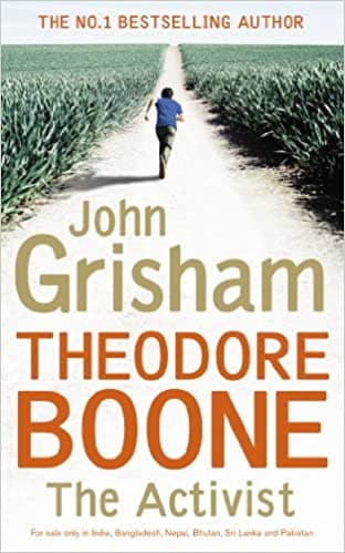 Theodore Boone: The Activist
