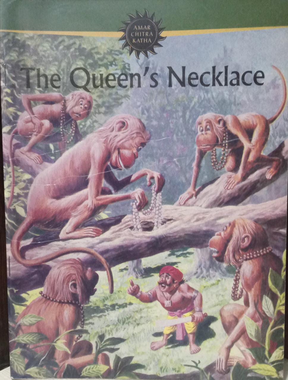 The queen's necklace (AMAR CHITRA KATHA)
