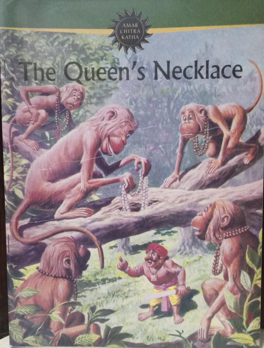 The queen's necklace (AMAR CHITRA KATHA)