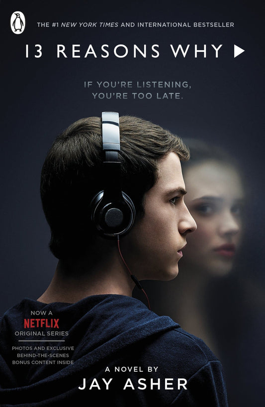 Thirteen reasons why by Jay Asher