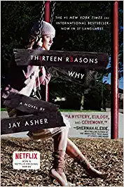 Thirteen Reasons Why [HARDCOVER]
