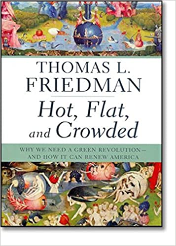 Hot, Flat, and Crowded [HARDCOVER]  [bookskilowise] 0.680g x rs 300/-kg