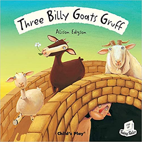 Three Billy Goats Gruff (Flip-Up Fairy Tales) Paperback –( Lift the flap, )