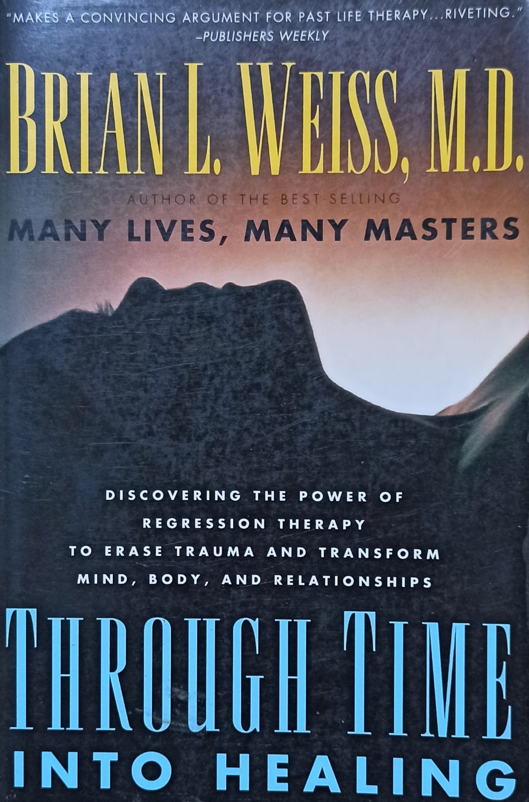 Through Time Into Healing