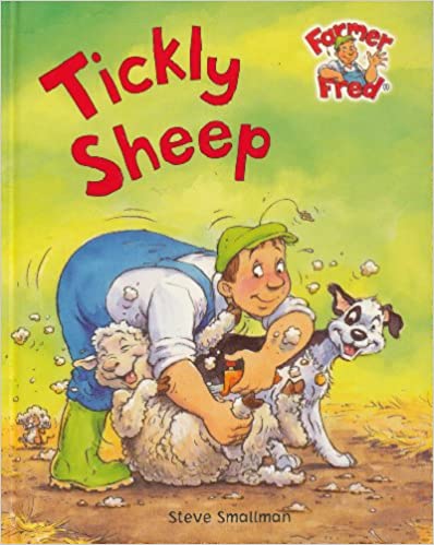 Tickly Sheep (Farmer Fred Stories S.) [Hardcover]